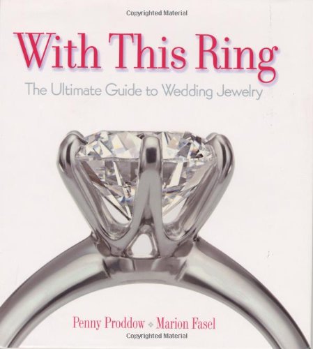 With This Ring: The Ultimate Guide to Wedding Jewelry Hobbies & Crafts