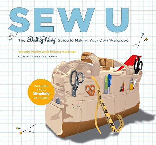 Sew U: The Built by Wendy Guide to Making Your Own Wardrobe Hobbies & Crafts