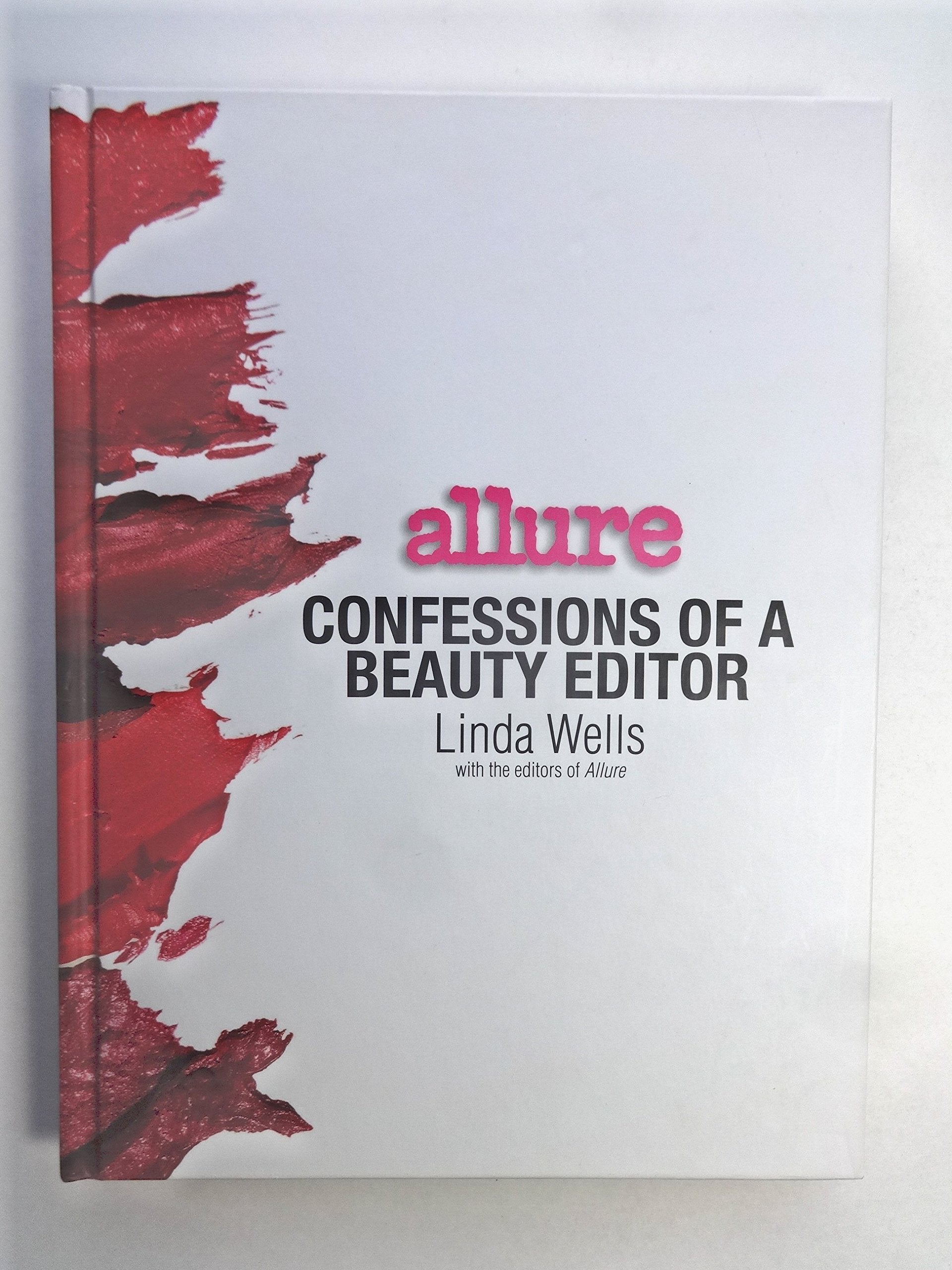 Allure: Confessions of a Beauty Editor book