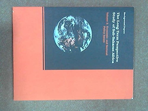 The Long-Term Perspective Study of Sub-Saharan Africa: Economic and Sectoral Policy Issues (2) (Background, Band 2) Books