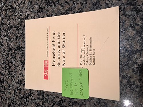 Household Food Security and the Role of Women (World Bank Discussion Paper) Books