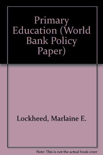 Primary Education (World Bank Policy Paper 11664) Books