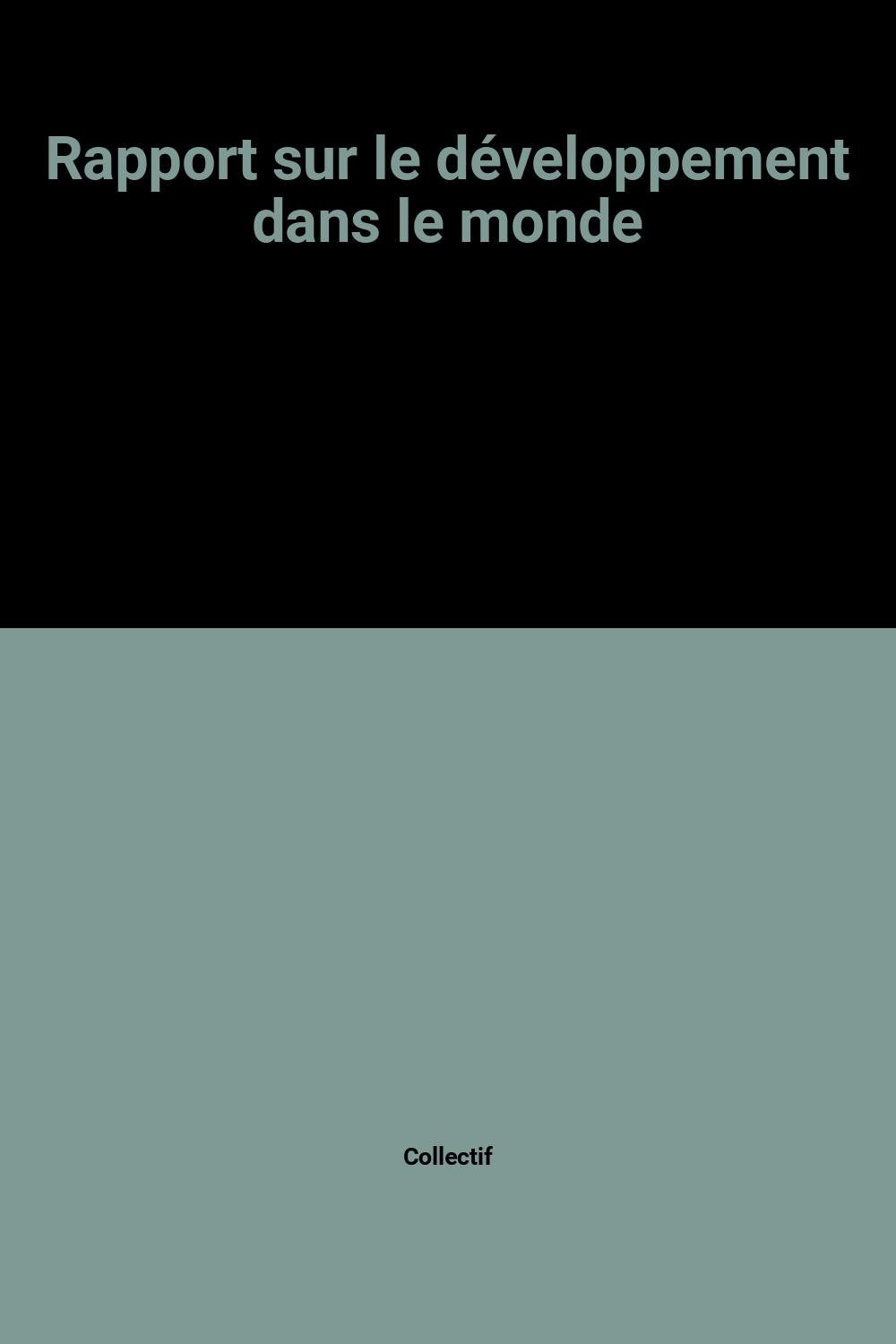 Rapport sur le développement dans le monde Books