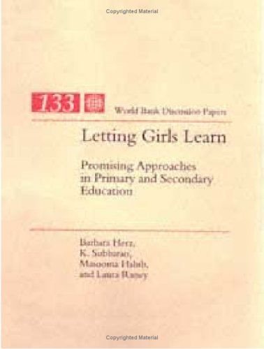 Letting Girls Learn: Promising Approaches in Primary and Secondary Education/No 133 (Discussion Paper, Band 133) Social Sciences