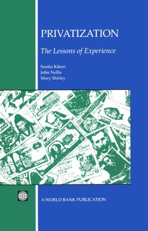 Privatization: The Lessons of Experience Business, Finance & Career