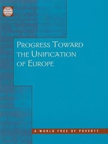 Progress Toward the Unification of Europe (Environmentally & Socially Sustainable Development: Rural Development) Business, Finance & Career