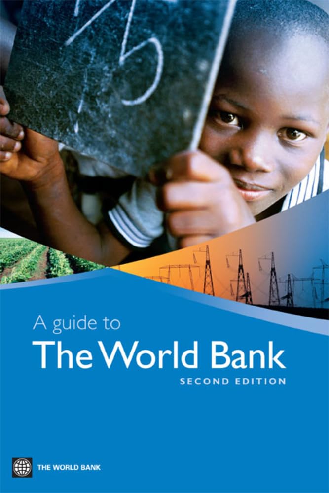 A Guide to the World Bank Business, Finance & Career