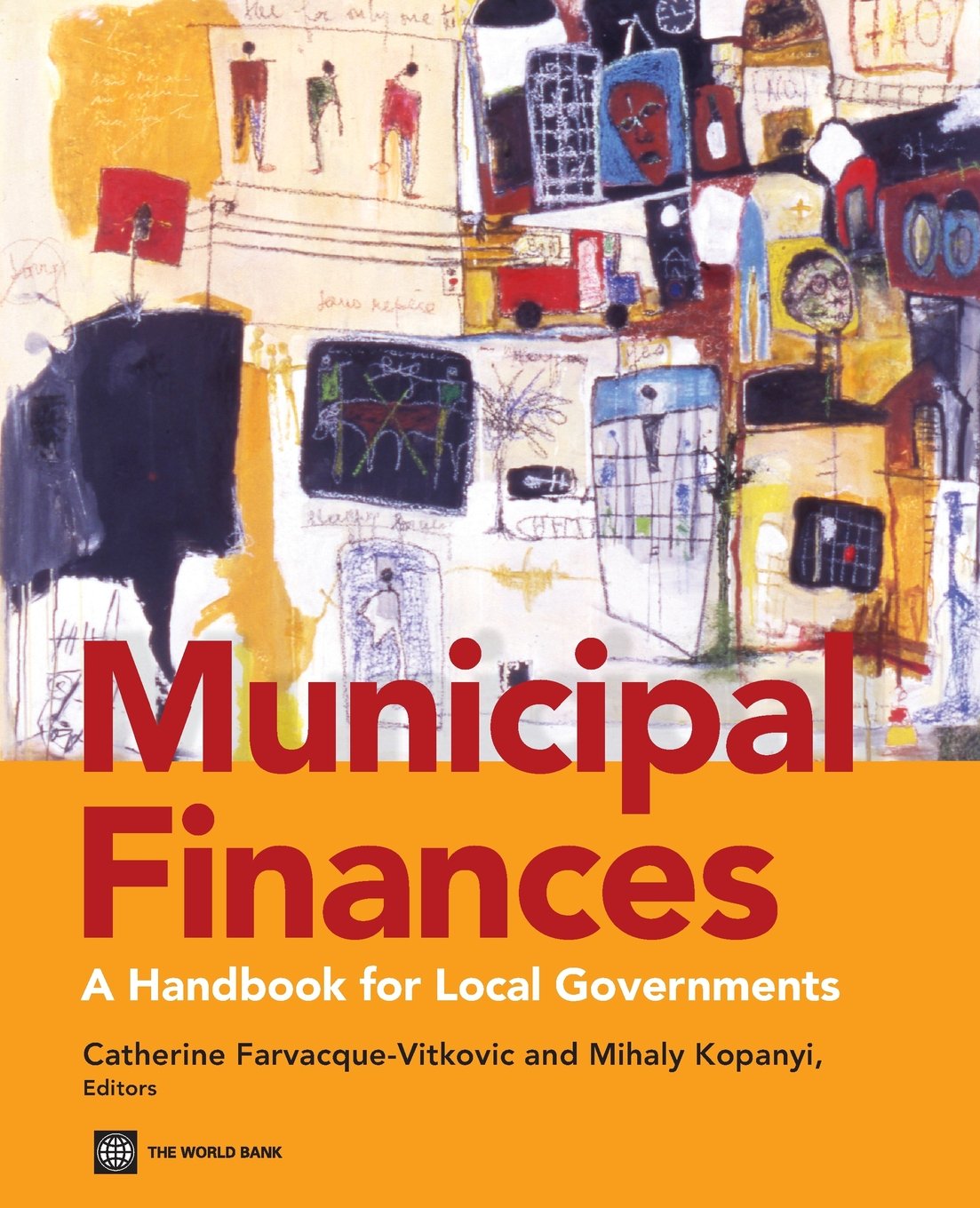 Municipal Finances: A Handbook for Local Governments Medicine