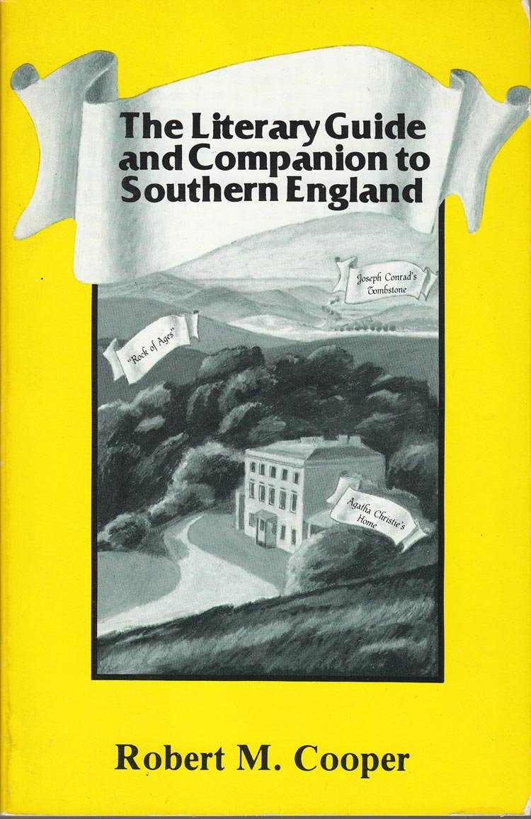 The Literary Guide and Companion to Southern England Contemporary literature