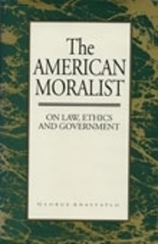 Anastaplo, G: American Moralist Philosophy