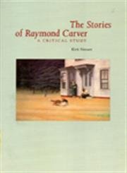 The Stories of Raymond Carver: A Critical Study Contemporary literature