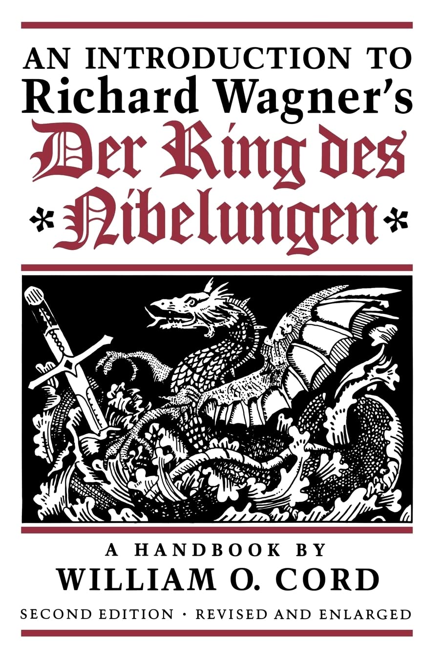 An Introduction to Richard Wagner's Der Ring des Nibelungen: A Handbook Social Sciences