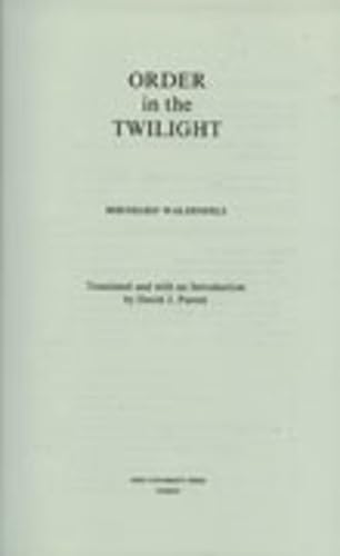 Order In The Twilight: Volume 24 (Series in Continental Thought) Philosophy