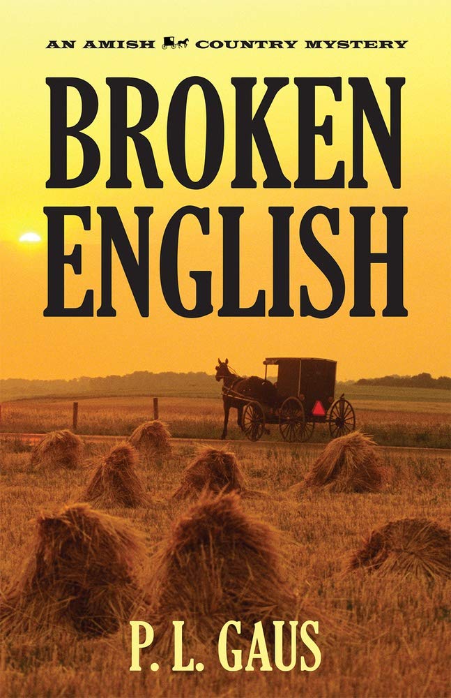 Broken English: An Ohio Amish Mystery Contemporary literature