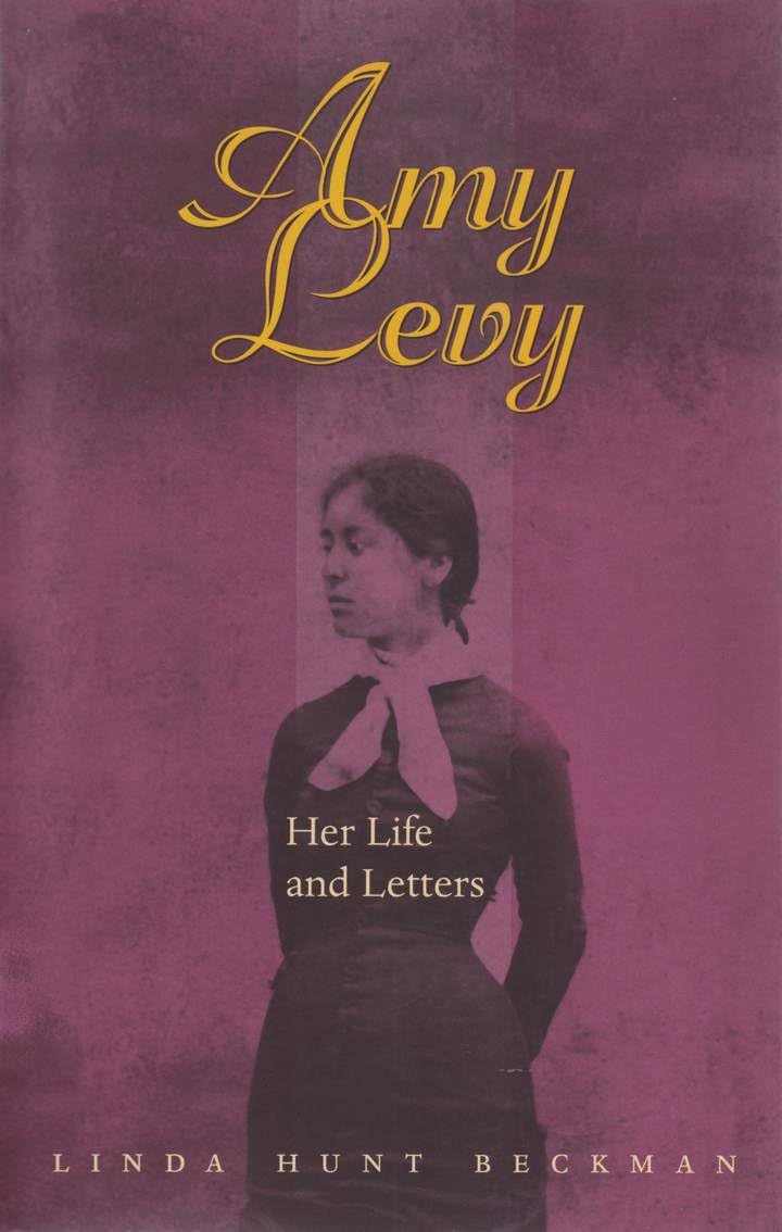 Amy Levy: Her Life and Letters: Critical Essays (Victorian Studies) Social Sciences
