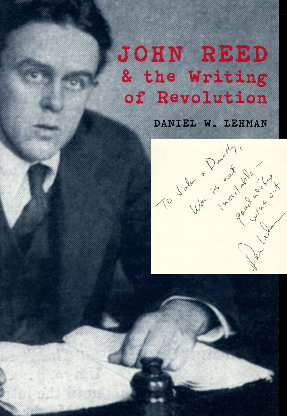 John Reed & the Writing of Revolution Contemporary literature