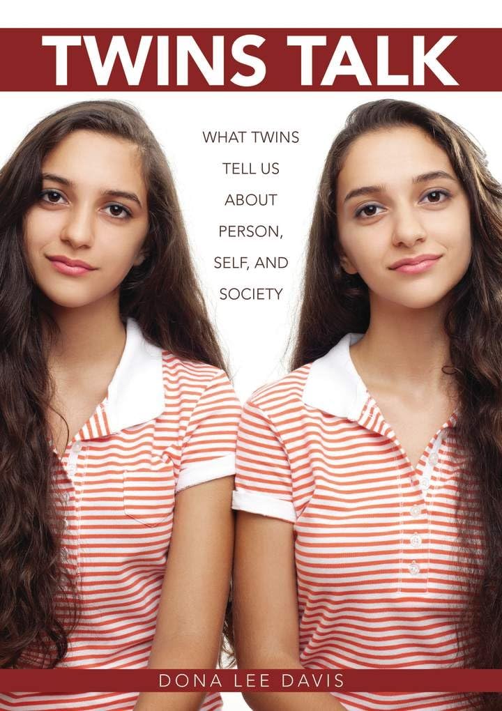 Twins Talk: What Twins Tell Us About Person, Self, and Society book