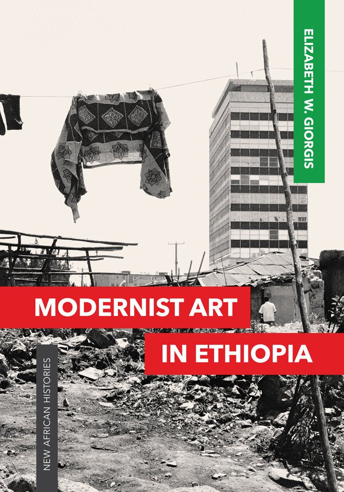 Modernist Art in Ethiopia (New African Histories) Social Sciences