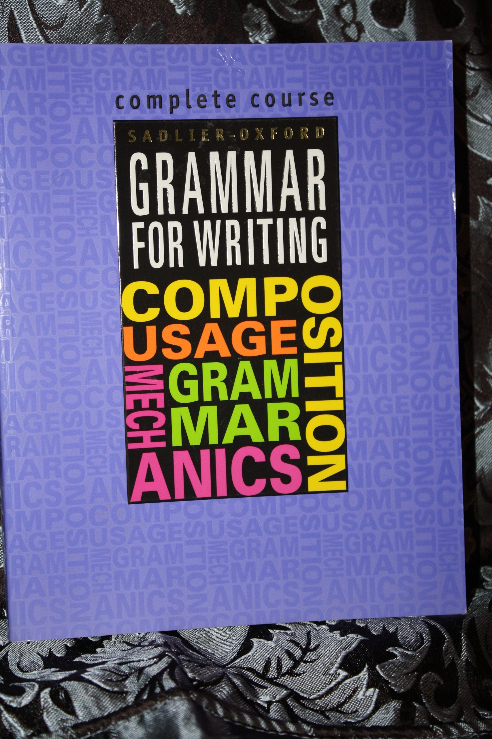 Sadlier-Oxford Grammar for Writing: Complete Course (Grammar for Writing Ser. 4) Education