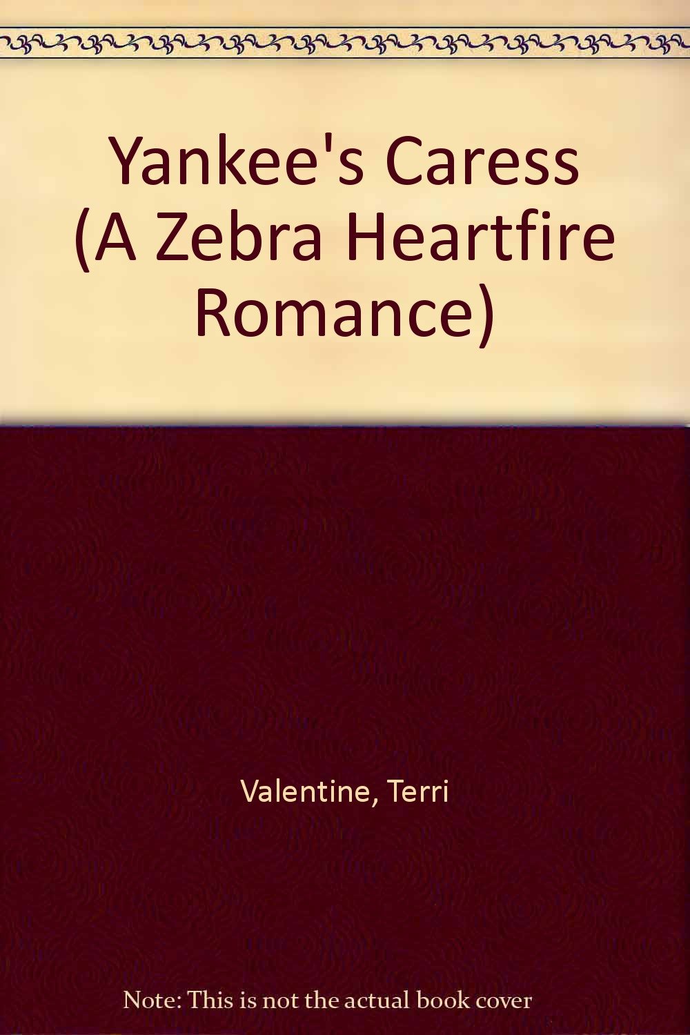 Yankee's Caress (A Zebra Heartfire Romance) Historical Fiction