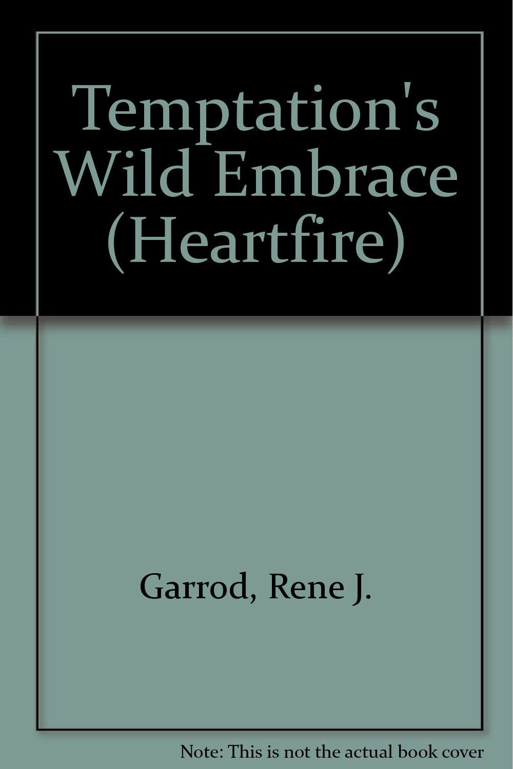 Temptation's Wild Embrace (Heartfire Romance) Historical Fiction