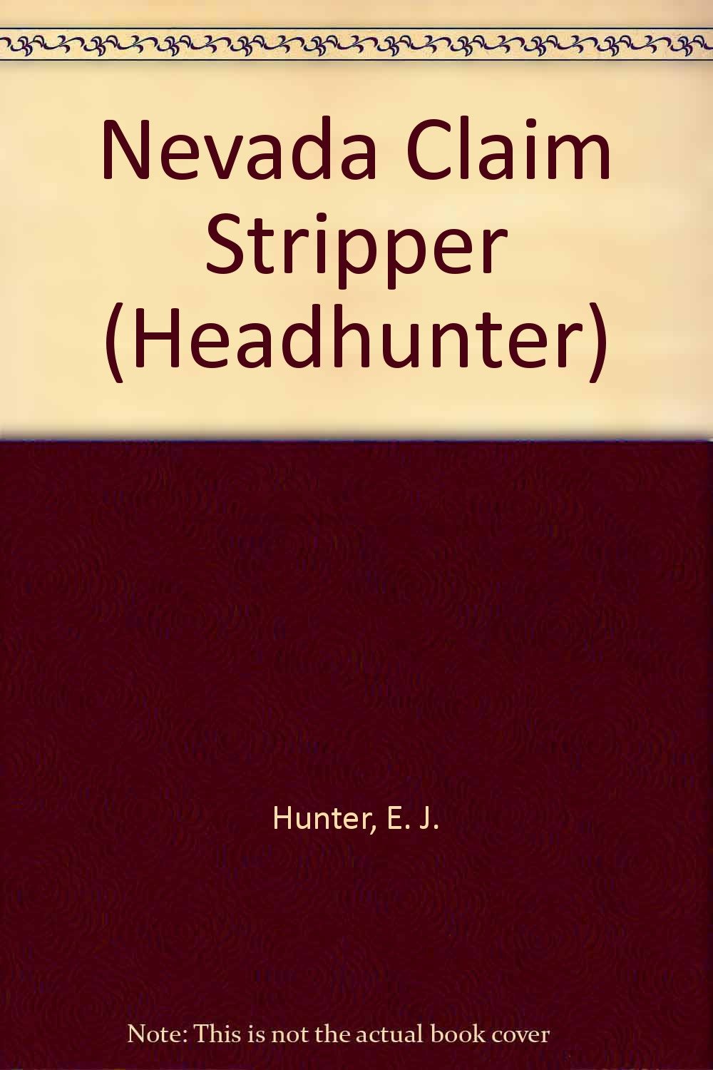 Nevada Claim Stripper Contemporary literature
