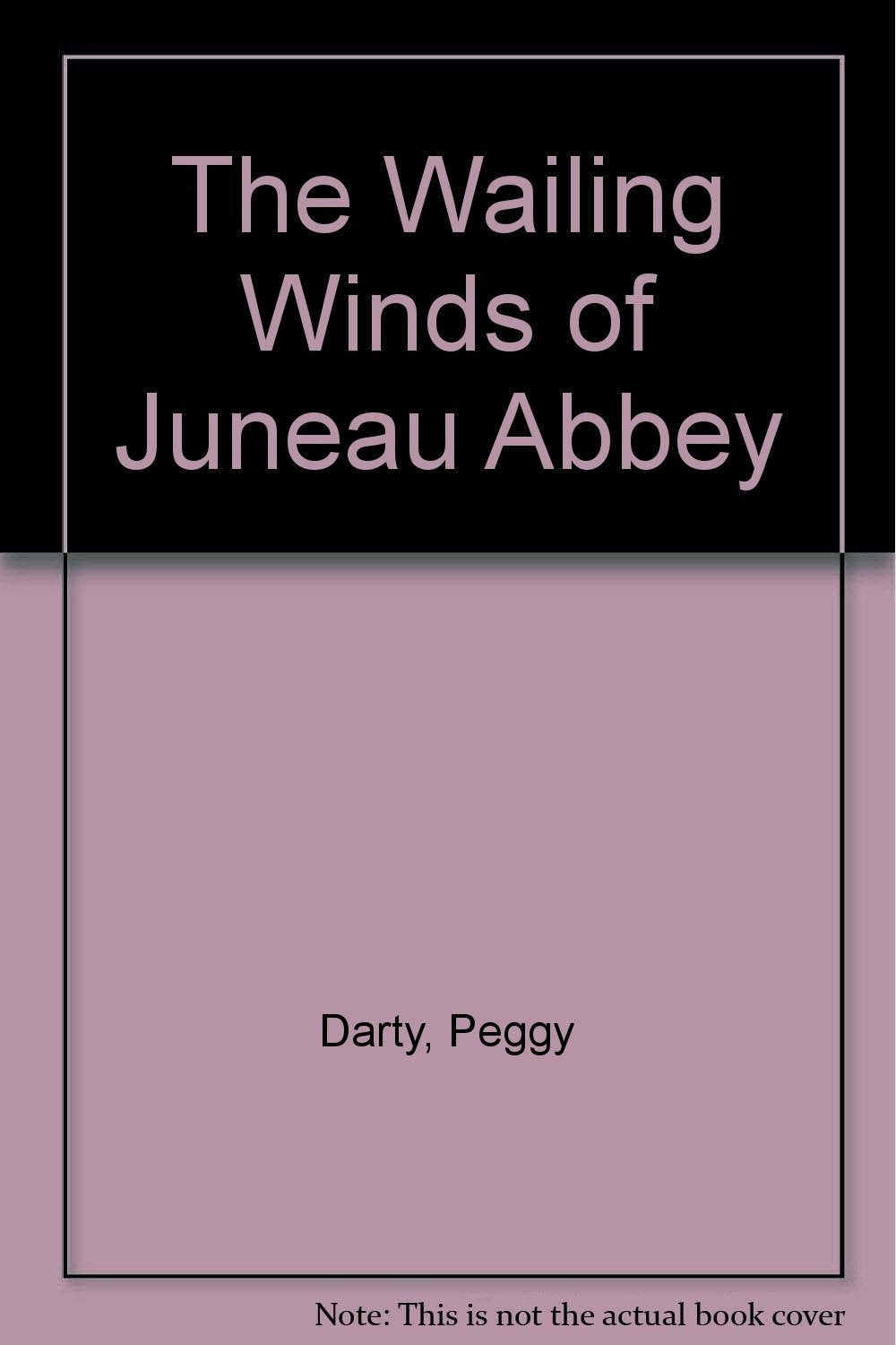 Wailing Winds of Juneau Abb Horror & Mystery