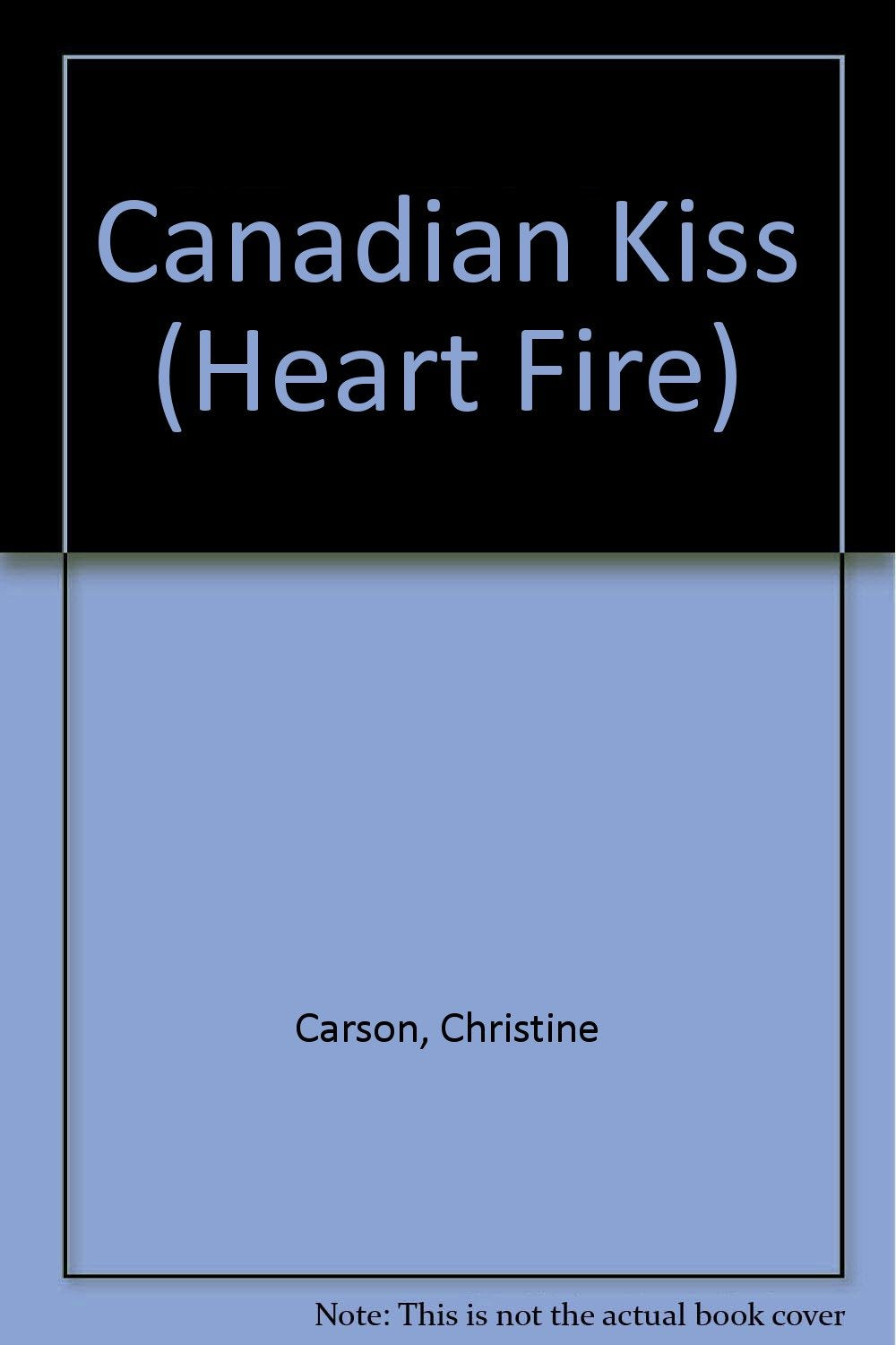 Canadian Kiss (Heartfire Romance) Historical Fiction