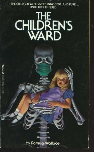 The Children's Ward Horror & Mystery