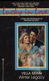 Winter Legacy (Lucky in Love) Historical Fiction