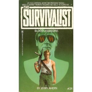 Survivalist #24: Blood Assa (The Survivalist, Band 24) Contemporary literature