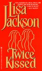 Product Image: Twice Kissed