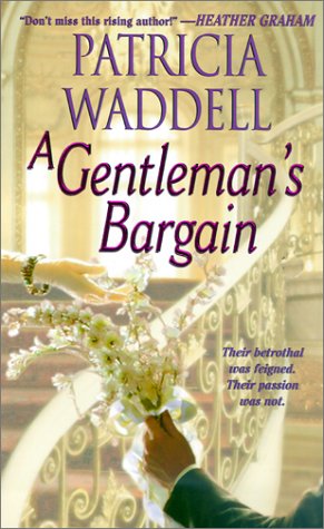 A Gentleman's Bargain (Zebra Historical Romance S.) Historical Fiction