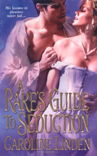 A Rake's Guide to Seduction Historical Fiction