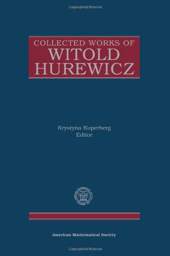 The Collected Works of Witold Hurewicz (Collected Works, Vol.4) Mathematics