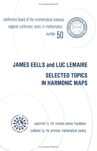 Selected Topics in Harmonic Maps (Cbms Regional Conference Series in Mathematics) Mathematics