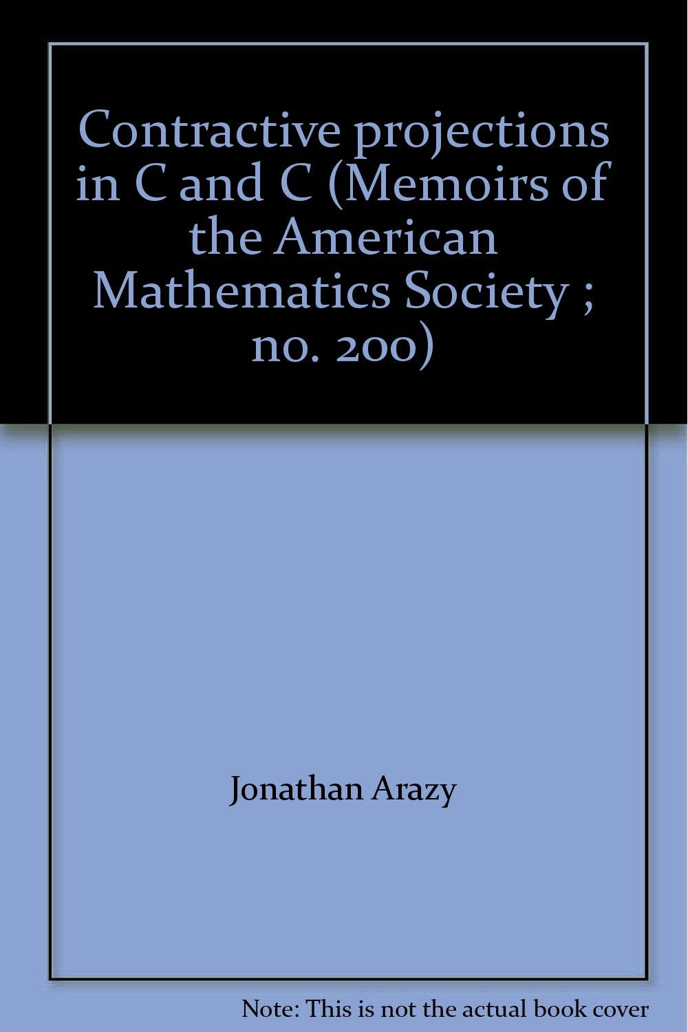 Contractive projections in C1 and C (Memoirs of the American Mathematics Society 200) Books