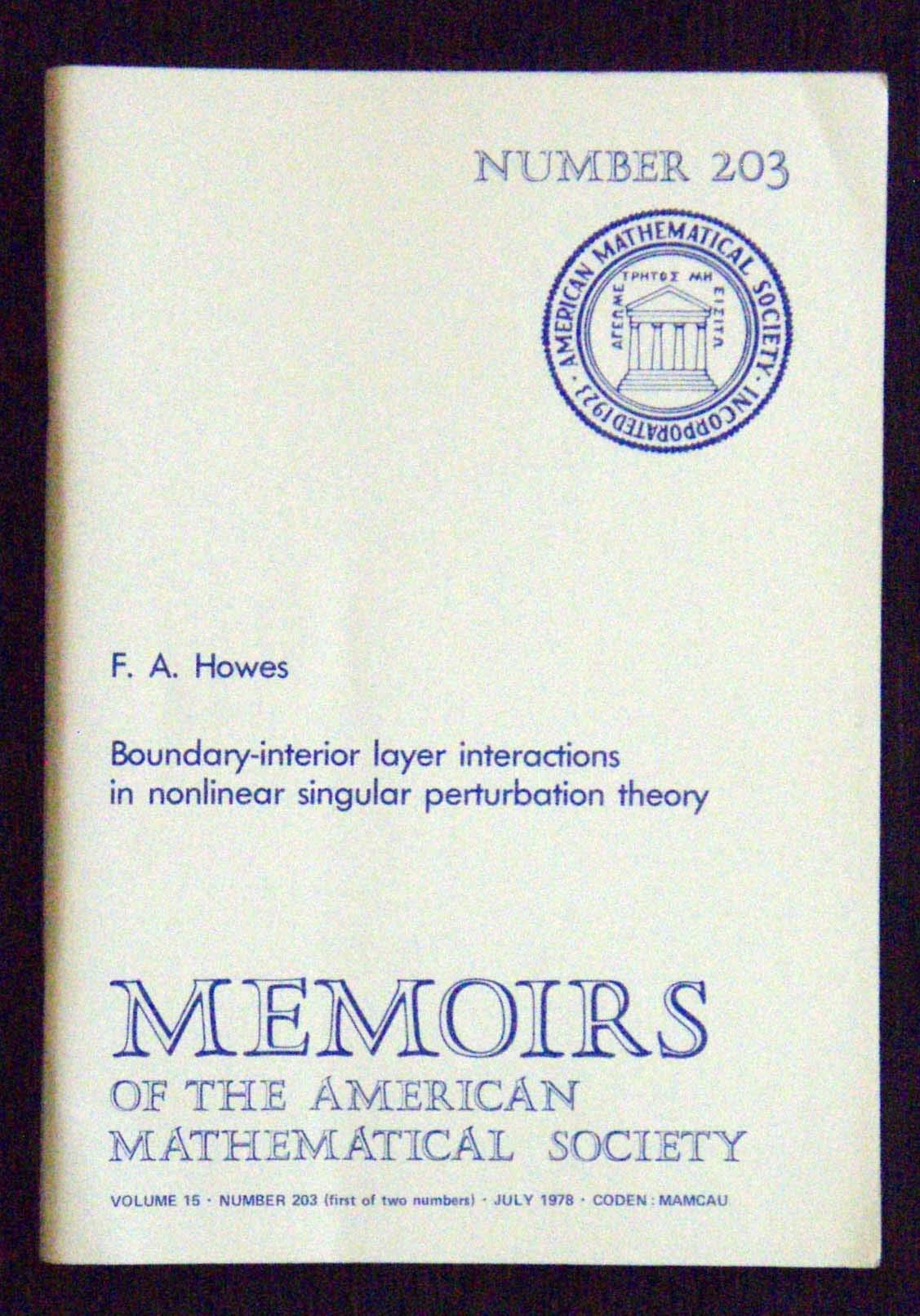 Boundary-Interior Layer Interactions in Nonlinear Singular Perturbation (Memoirs of the American Mathematical Society, Band 15) Mathematics