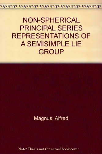 Non-spherical principal series representations of a semisimple Lie group (Memoirs of the American Mathematical Society ; no. 216) Books