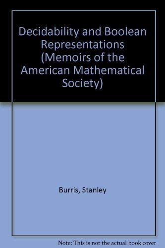 Decidability and Boolean Representations (Memoirs of the American Mathematical Society) Mathematics