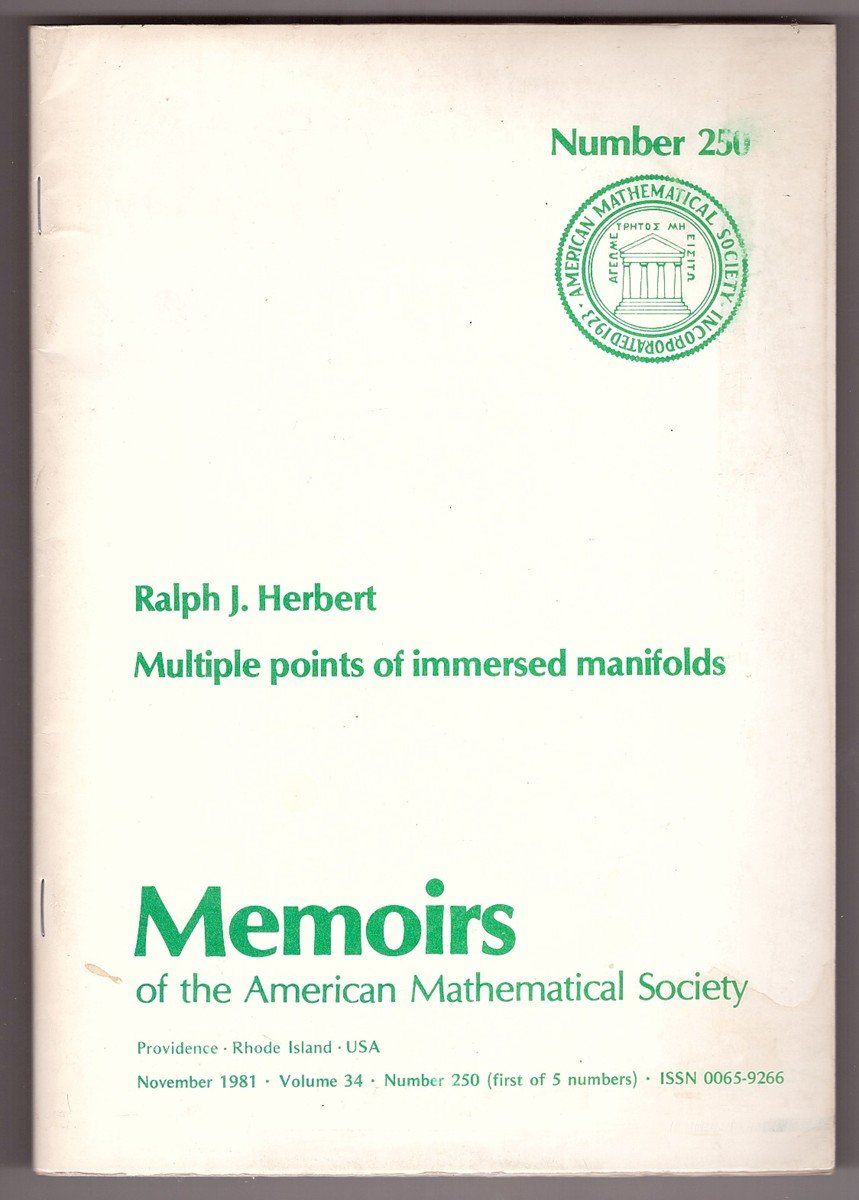 Multiple Points of Immersed Manifolds (Memoirs of the American Mathematical Society) Mathematics