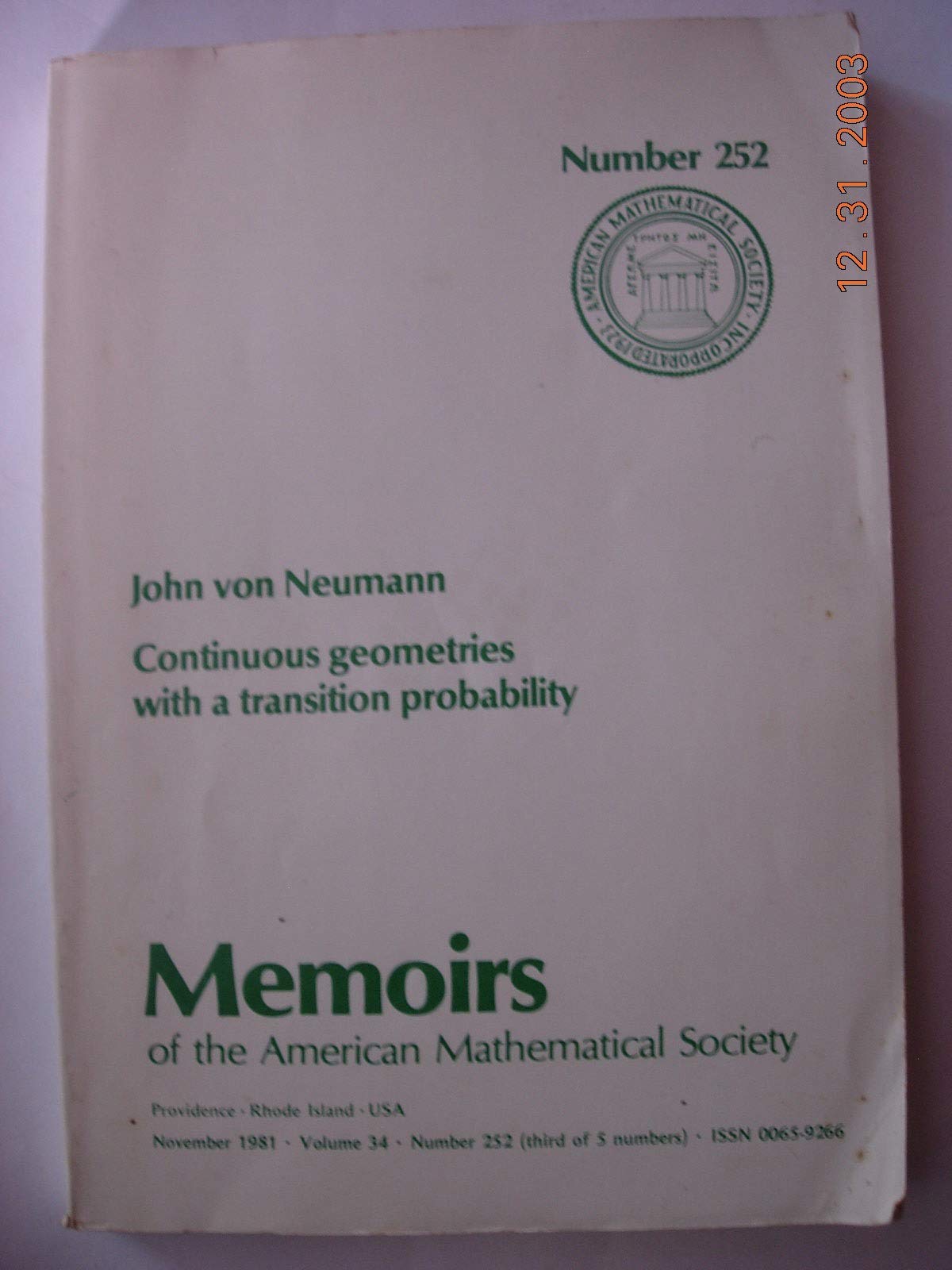Continuous Geometries With a Transition Probability (Memoirs of the American Mathematical Society) Mathematics