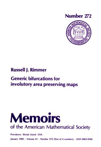 Generic Bifurcations for Involutory Area Preserving Maps (Memoirs of the American Mathematical Society) Mathematics