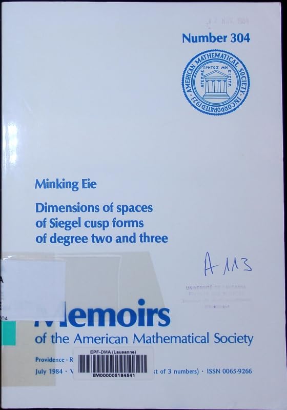 Dimensions of Spaces of Siegel Cusp Forms of Degree Two and Three (Memoirs of the American Mathematical Society) Mathematics
