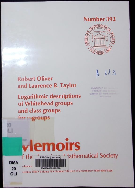 Logarithmic Descriptions of Whitehead Groups and Class Groups for P Groups (Memoirs of the American Mathematical Society) Mathematics
