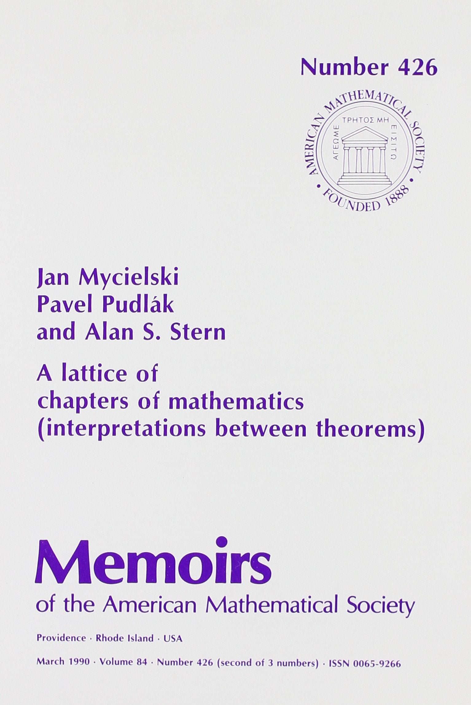 A Lattice of Chapters of Mathematics: Interpretations Between Theorems (Memoirs of the American Mathematical Society) Mathematics