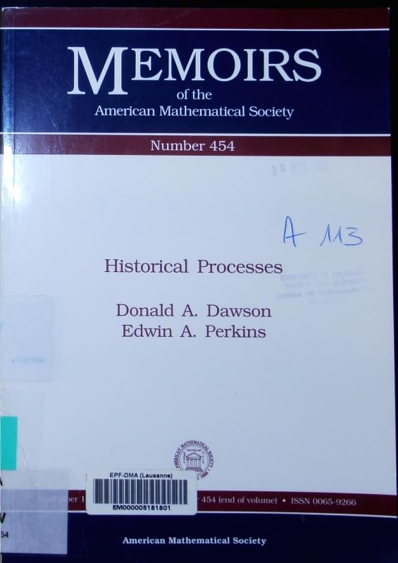 Historical Processes (Memoirs of the American Mathematical Society) Mathematics