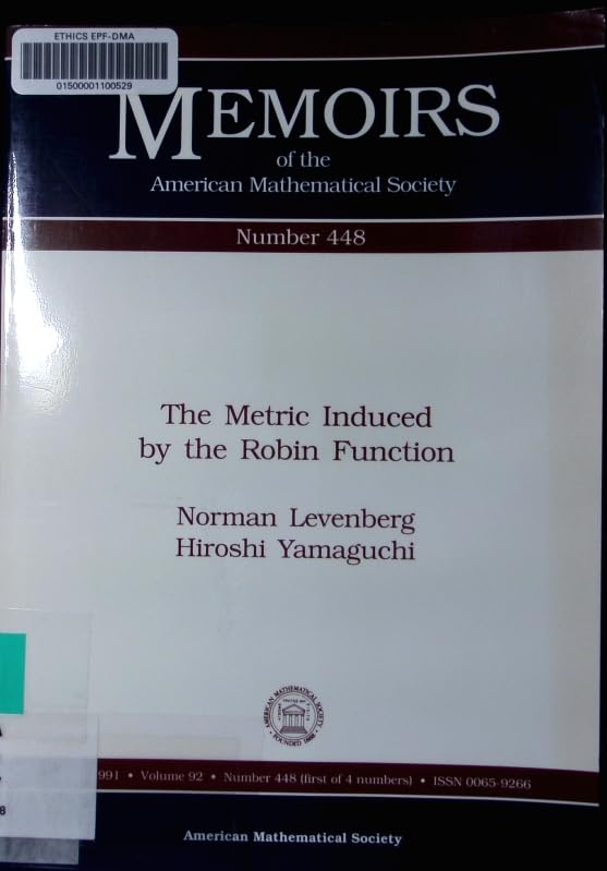 The Metric Induced by the Robin Function (Memoirs of the American Mathematical Society) Mathematics