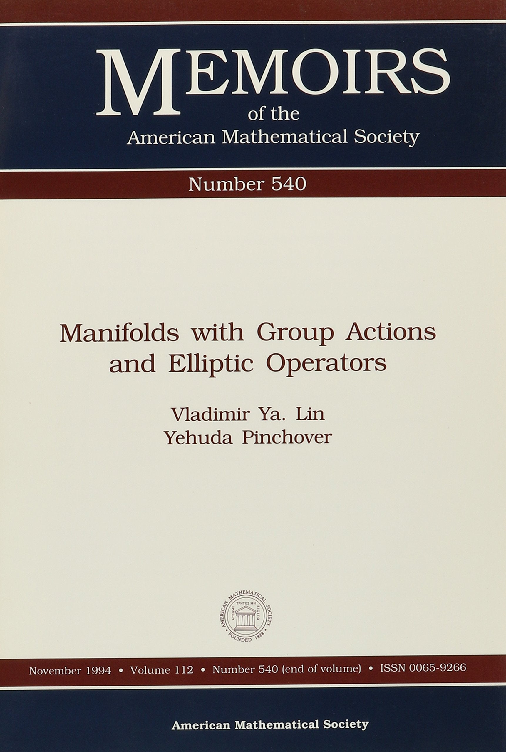 Manifolds With Group Actions and Elliptic Operators (Memoirs of the American Mathematical Society) Mathematics