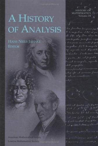 A History of Analysis (History of mathematics, vol.24) Business & Technology